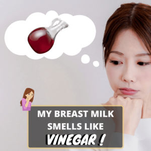 breast milk smells like vinegar